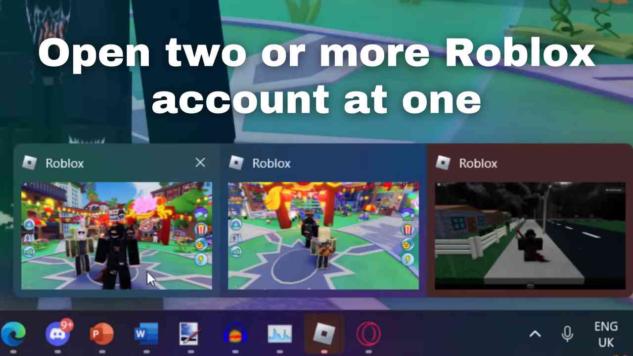 How to Run Multiple Roblox Accounts at One on PC