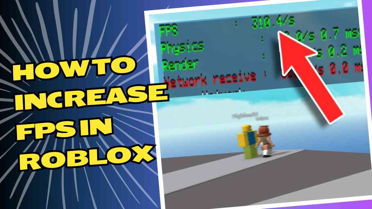 How to Increase FPS in Roblox